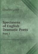 Specimens Of English Dramatic Poets Part 1