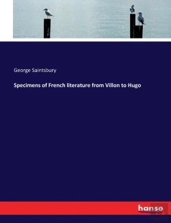 Bertrand.pt - Specimens Of French Literature From Villon To Hugo