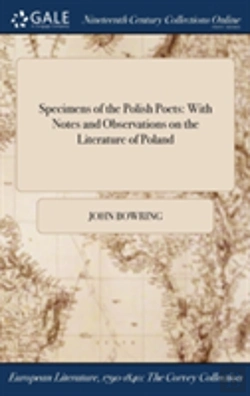 Bertrand.pt - Specimens Of The Polish Poets: With Notes And Observations On The Literature Of Poland