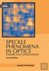 Speckle Phenomena In Optics