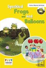 Speckled Frogs And Red Balloons