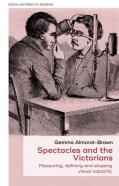 Spectacles And The Victorians
