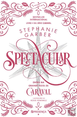 Bertrand.pt - Spectacular - Caraval #4