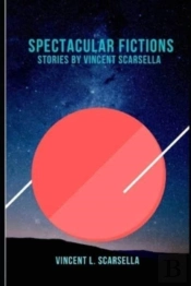 Spectacular Fictions