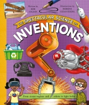 Spectacular Science Of Inventions