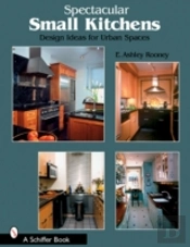 Spectacular Small Kitchens