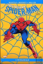 Spectacular Spider-Man ; L'Intégrale 1979