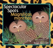 Spectacular Spots / Magnificas Manchas