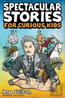 Spectacular Stories For Curious Kids