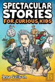 Spectacular Stories For Curious Kids