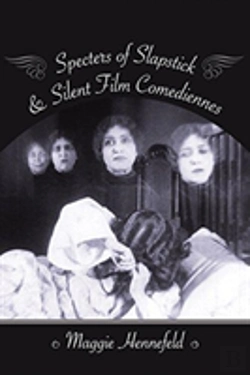 Bertrand.pt - Specters Of Slapstick And Silent Film Comediennes