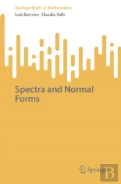 Spectra And Normal Forms
