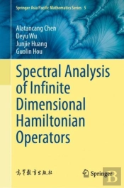 Spectral Analysis Of Infinite-Dimensional Hamiltonian Operators