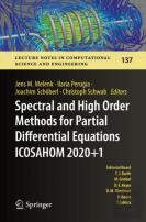 Spectral And High Order Methods For Partial Differential Equations Icosahom 2020+1