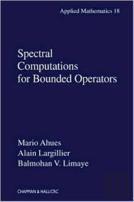Spectral Computations For Bounded Operators