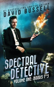 Spectral Detective: A Three-Book Collect