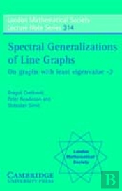 Spectral Generalizations Of Line Graphs