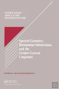 Bertrand.pt - Spectral Geometry, Riemannian Submersions, And The Gromov-Lawson Conjecture