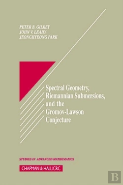 Bertrand.pt - Spectral Geometry, Riemannian Submersions, And The Gromov-Lawson Conjecture