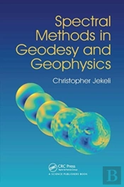 Spectral Methods In Geodesy And Geophysics