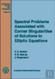 Spectral Problems Associated With Corner Singularities Of Solutions To Elliptic Equations