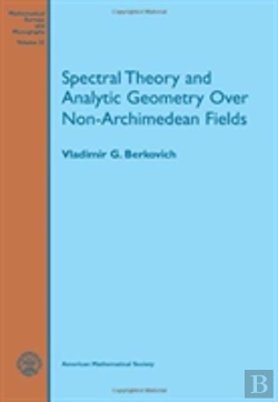 Bertrand.pt - Spectral Theory And Analytic Geometry Over Non-Archimedean Fields