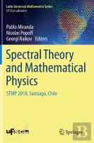 Spectral Theory And Mathematical Physics