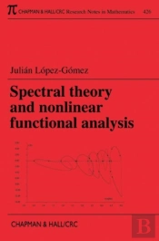 Spectral Theory And Nonlinear Functional Analysis