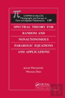 Spectral Theory For Random And Nonautonomous Parabolic Equations And Applications