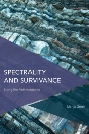 Spectrality And Survivance