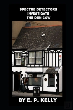 Bertrand.pt - Spectre Detectors Investigate The Dun Cow