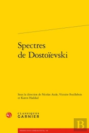 Spectres De Dostoievski