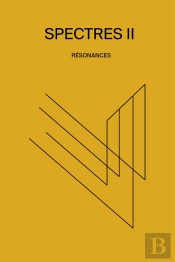 Spectres Ii Resonances