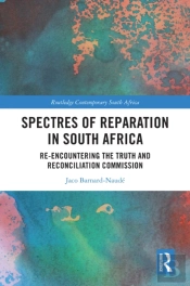 Spectres Of Reparation In South Africa