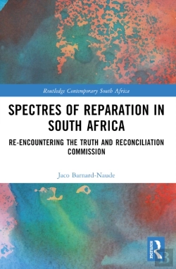 Bertrand.pt - Spectres Of Reparation In South Africa