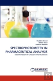 Spectrophotometry In Pharmaceutical Analysis