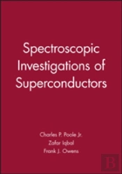 Spectroscopic Investigations Of Superconductors