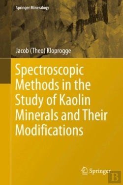 Bertrand.pt - Spectroscopic Methods In The Study Of Kaolin Minerals And Their Modifications