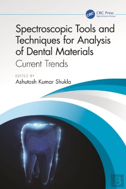 Bertrand.pt - Spectroscopic Tools And Techniques For Analysis Of Dental Materials
