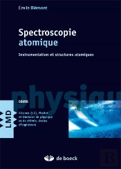 Spectroscopie Atomique ; Instrumentation Et Structures Atomiques