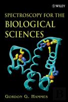 Spectroscopy For The Biological Sciences