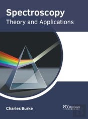Spectroscopy: Theory And Applications