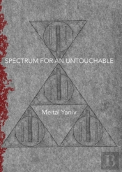 Spectrum For An Untouchable