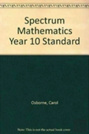 Spectrum Mathematics Year 10 Standard