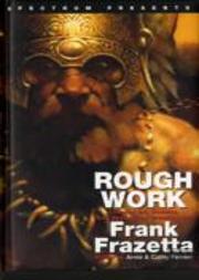 Spectrum Presents: Frank Frazetta: Rough Work