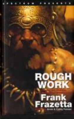 Bertrand.pt - Spectrum Presents: Frank Frazetta: Rough Work