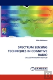 Spectrum Sensing Techniques In Cognitive Radio
