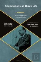 Speculations On Black Life