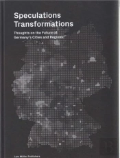 Speculations Transformations /Anglais