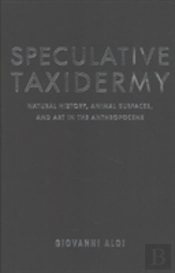 Speculative Taxidermy